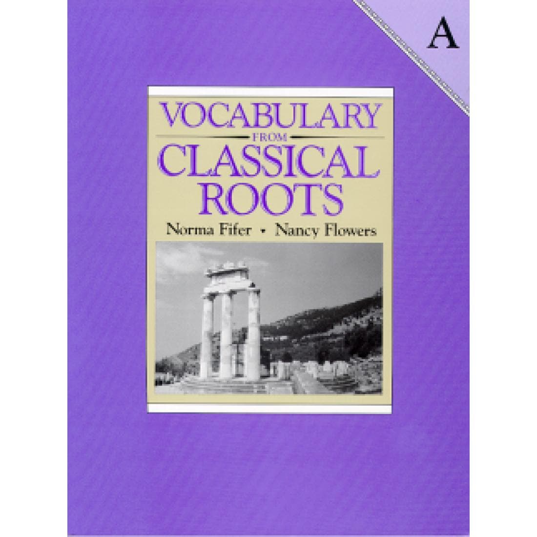 Vocabulary from Classical Roots Student Book A | Veritas Press